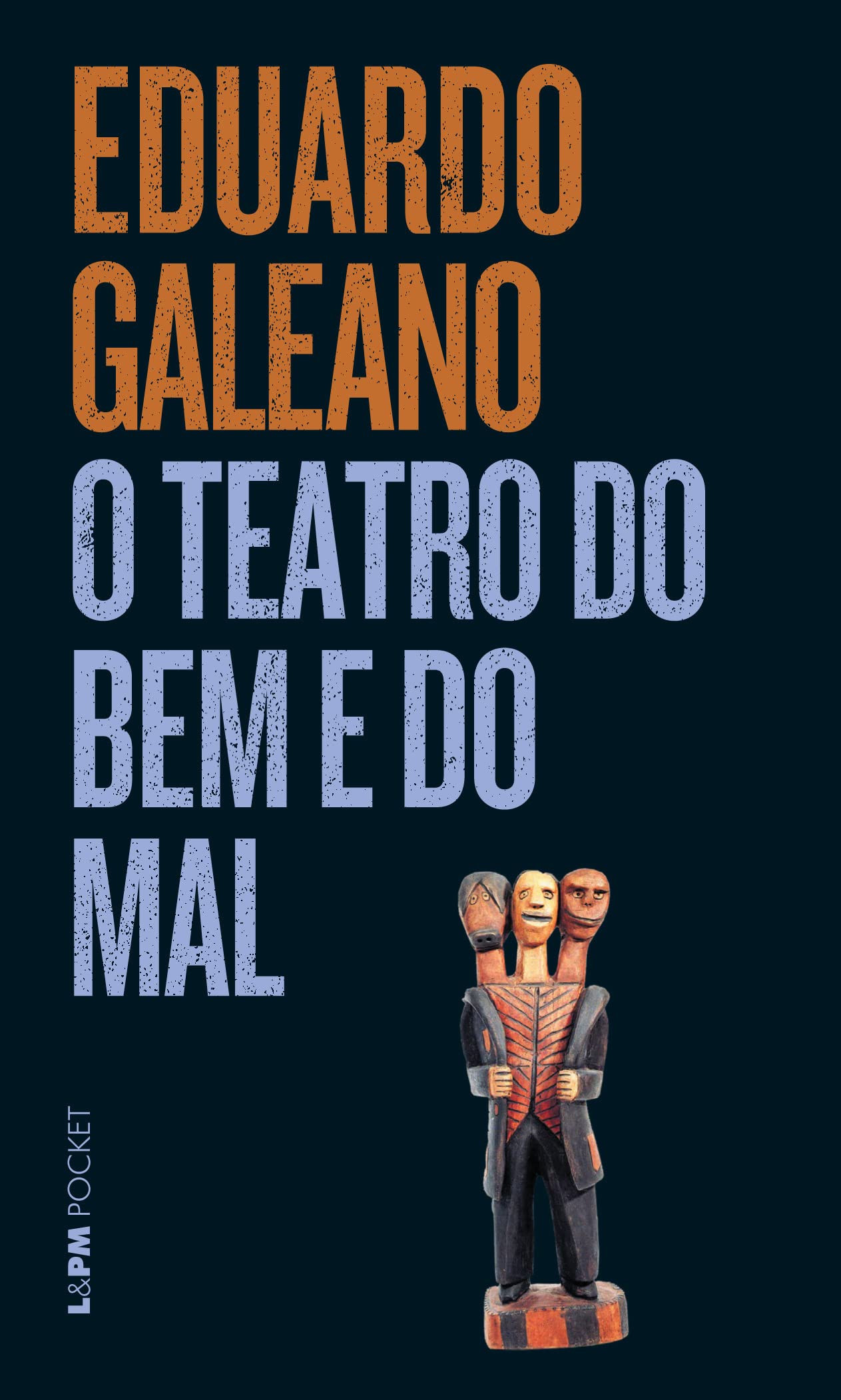 O Teatro do Bem e do Mal